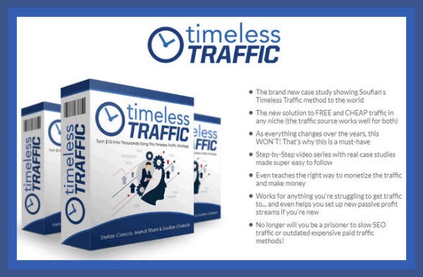 Timeless Traffic Review